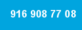 916 908 77 08 916 908 77 08